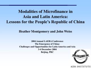 2004 Annual LAEBA Conference The Emergence of China: