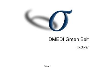 DMEDI Green Belt