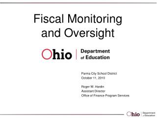 Fiscal Monitoring and Oversight