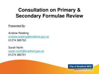 Consultation on Primary &amp; Secondary Formulae Review