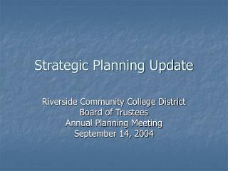 Strategic Planning Update