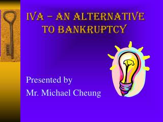 IVA – An Alternative to Bankruptcy