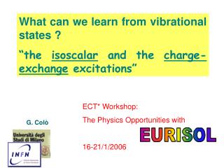 What can we learn from vibrational states ?