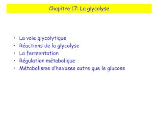 Chapitre 17: La glycolyse