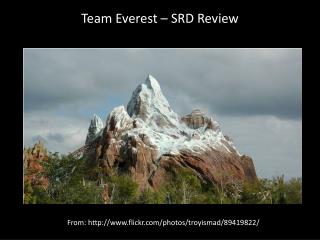 Team Everest – SRD Review