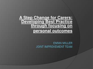 Emma Miller Joint improvement Team