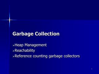 Garbage Collection