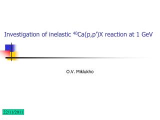 Investigation of inelastic 40 Ca(p,p’)X reaction at 1 GeV