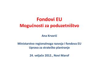 Financijska perspektiva EU 2007. - 2013. Instrument pretpristupne pomoći (IPA)