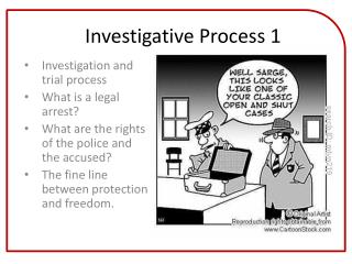 Investigative Process 1