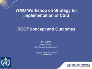 WMO Workshop on Strategy for implementation of CSIS