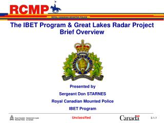 The IBET Program &amp; Great Lakes Radar Project Brief Overview