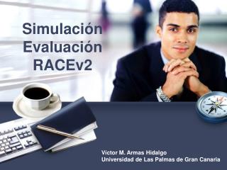 Simulación Evaluación RACEv2