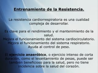 Entrenamiento de la Resistencia.