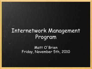 Internetwork Management Program