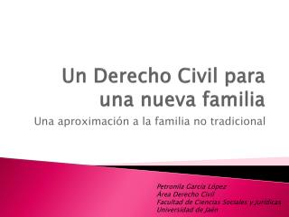 Un Derecho Civil para una nueva familia