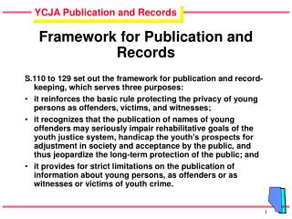 Framework for Publication and Records