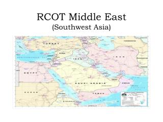 RCOT Middle East (Southwest Asia)