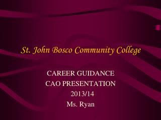 St. John Bosco Community College