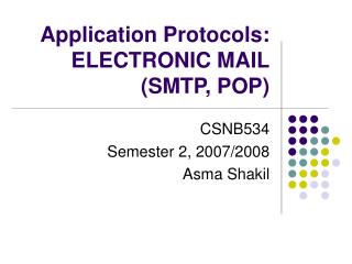 Application Protocols: ELECTRONIC MAIL (SMTP, POP)