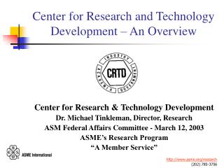 Center for Research and Technology Development – An Overview