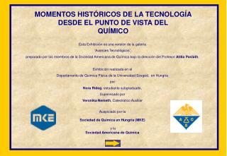 MOMENTOS HISTÓRICOS DE LA TECNOLOGÍA DESDE EL PUNTO DE VISTA DEL QUÍMICO