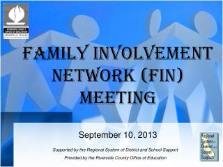 Family Involvement Network (FIN) Meeting