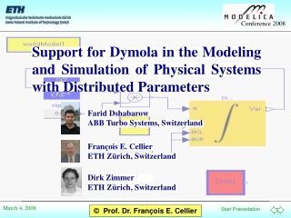 Support for Dymola in the Modeling and Simulation of Physical Systems with Distributed Parameters