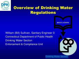 William (Bill) Sullivan, Sanitary Engineer 3 Connecticut Department of Public Health
