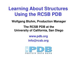 Learning About Structures Using the RCSB PDB