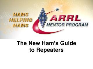 The New Ham’s Guide to Repeaters