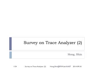 Survey on Trace Analyzer (2)