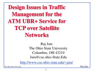 Design Issues in Traffic Management for the ATM UBR+ Service for TCP over Satellite Networks