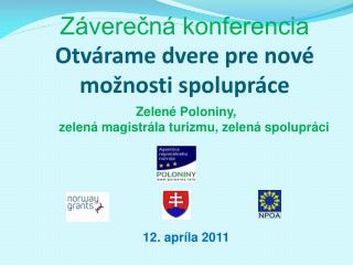 Záverečná konferencia Otvárame dvere pre nové možnosti spolupráce