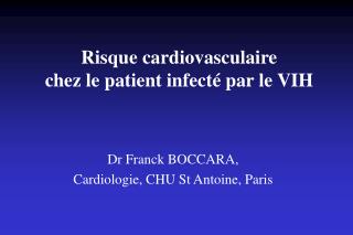 Risque cardiovasculaire chez le patient infecté par le VIH