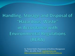 by: Tommi Smith, Department of Facilities Management Office: 963-5683, Email: tsmith@tnstate