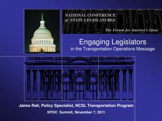 Engaging Legislators in the Transportation Operations Message