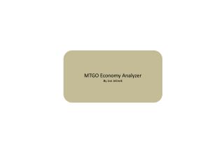 MTGO Economy Analyzer By Jon Jelinek