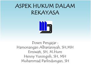 ASPEK HUKUM DALAM REKAYASA