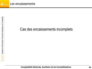 Les encaissements