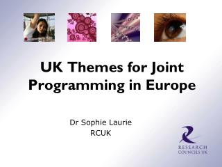 UK Themes for Joint Programming in Europe