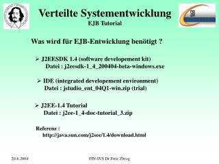 Verteilte Systementwicklung EJB Tutorial