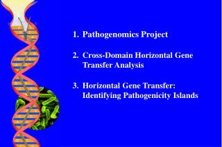 Pathogenomics Project Cross-Domain Horizontal Gene Transfer Analysis