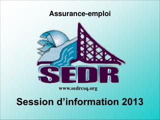 Session d’information 2013