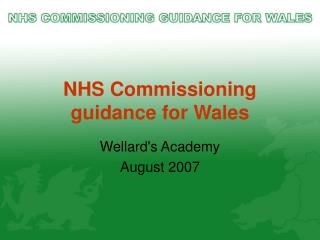 NHS Commissioning guidance for Wales