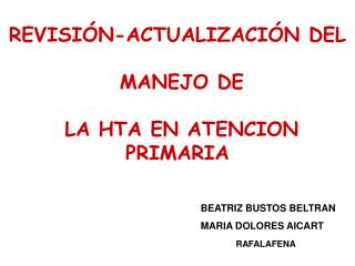 REVISIÓN-ACTUALIZACIÓN DEL MANEJO DE LA HTA EN ATENCION PRIMARIA