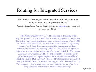 Routing for Integrated Services