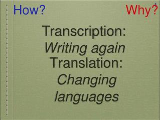 Translation: Changing languages