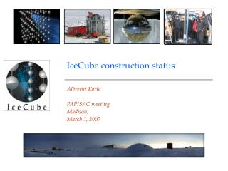 IceCube construction status