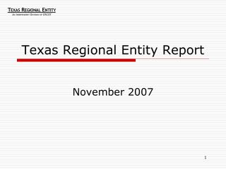 Texas Regional Entity Report